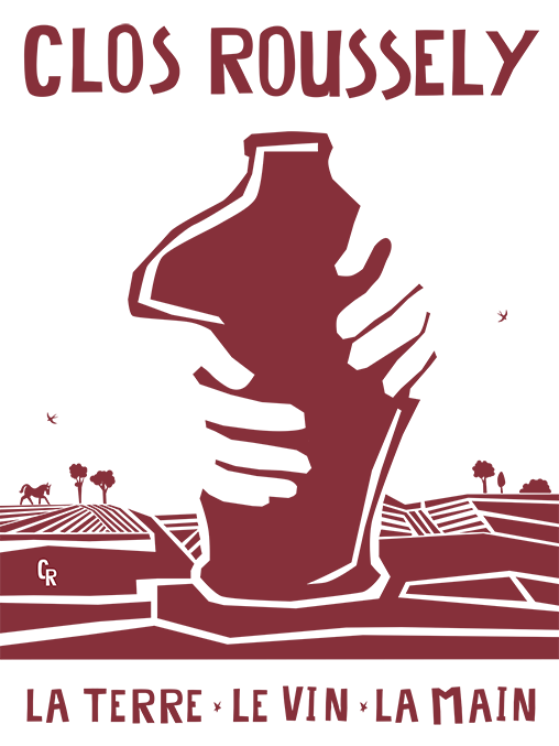 Clos Roussely, la terre, le vin, la main